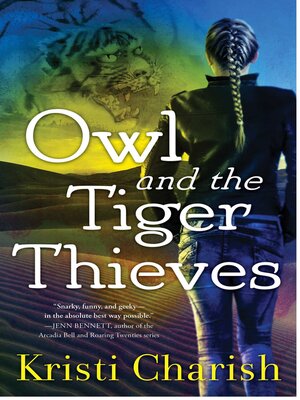 cover image of Owl and the Tiger Thieves